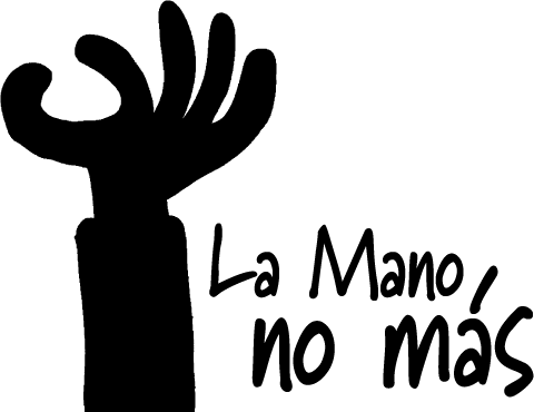 La mano, no más